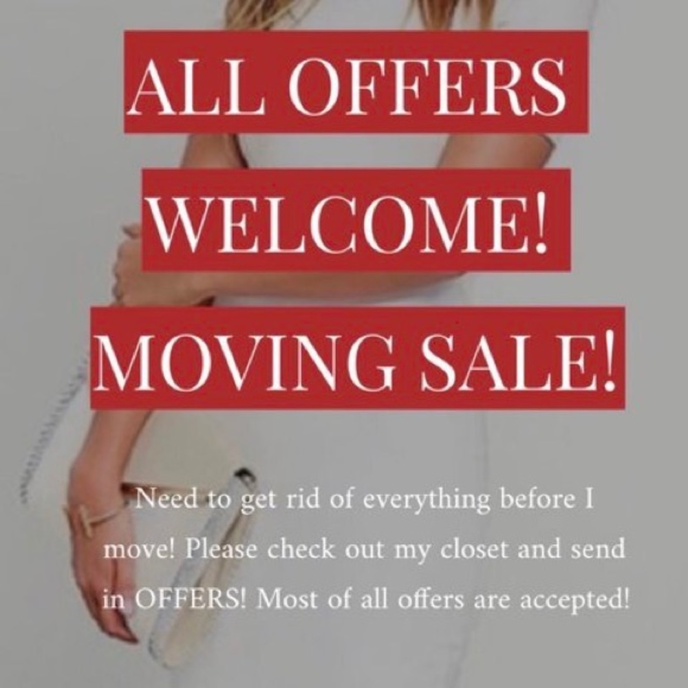 MOVING SALE ALL MUST GO